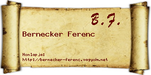 Bernecker Ferenc névjegykártya